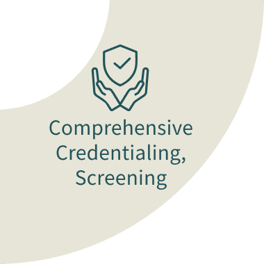 Comprehensive Credentialing and Screening